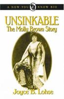 Unsinkable: The Molly Brown Story